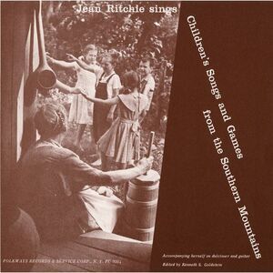 Jean Ritchie - Children's Songs & Games from Southern Mountains  CD